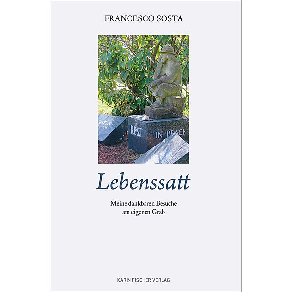 Lebenssatt, Francesco Sosta