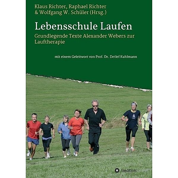 Lebensschule Laufen, Raphael Richter, Wolfgang Schüler, Klaus Richter