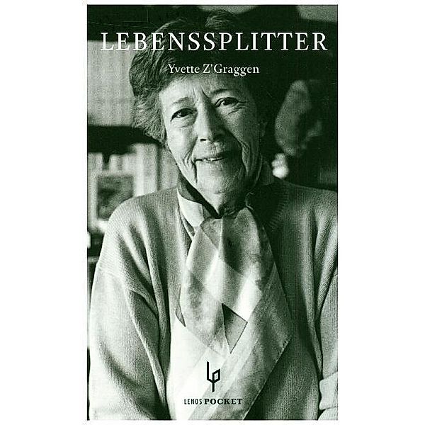 Lebenssplitter, Yvette Z'Graggen