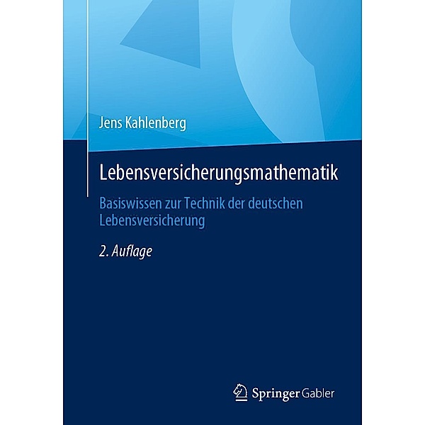 Lebensversicherungsmathematik, Jens Kahlenberg
