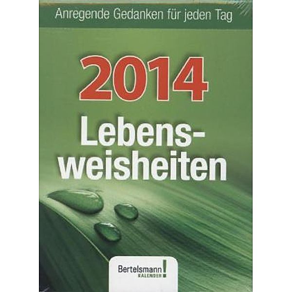 Lebensweisheiten, Abreißkalender 2014