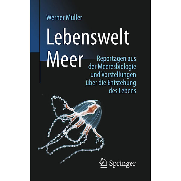Lebenswelt Meer, Werner Müller