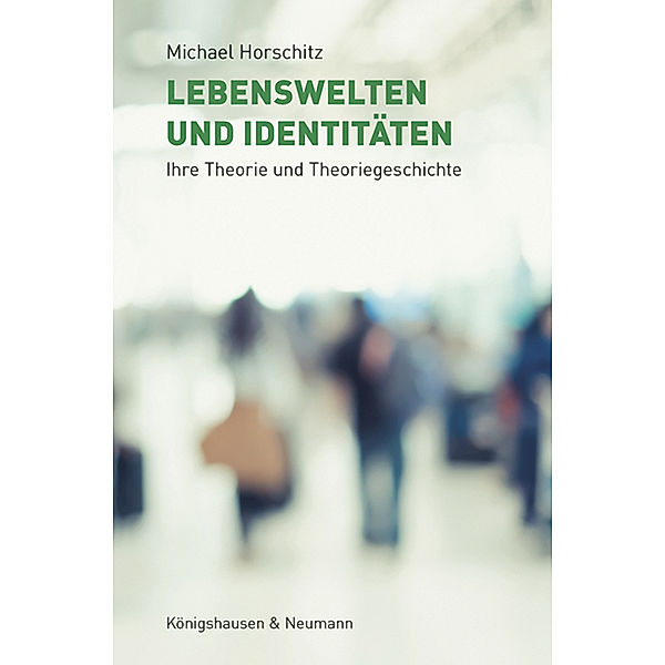 Lebenswelten und Identitäten, Michael Horschitz