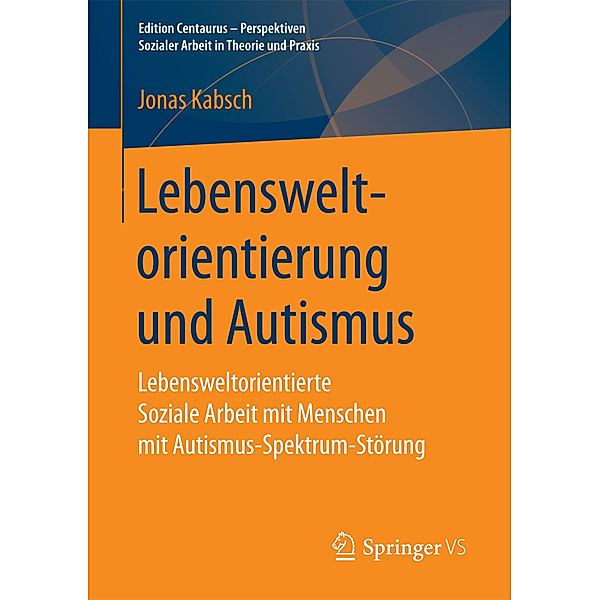 Lebensweltorientierung und Autismus, Jonas Kabsch