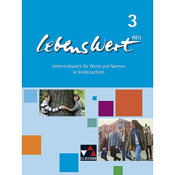 LebensWert 3 - neu.Bd.3, Jörg Peters, Martina Peters, Bernd Rolf