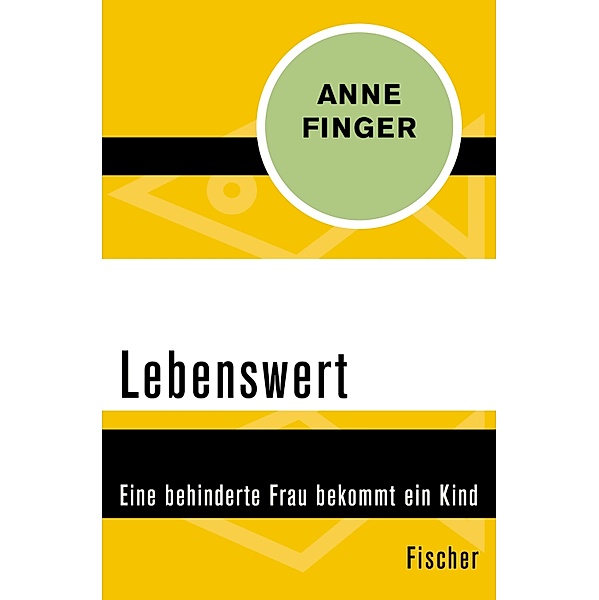 Lebenswert, Anne Finger