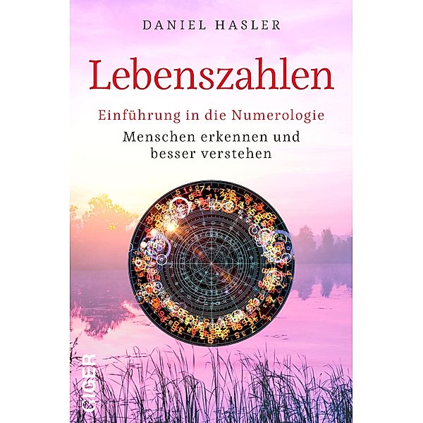Lebenszahlen, Daniel Hasler