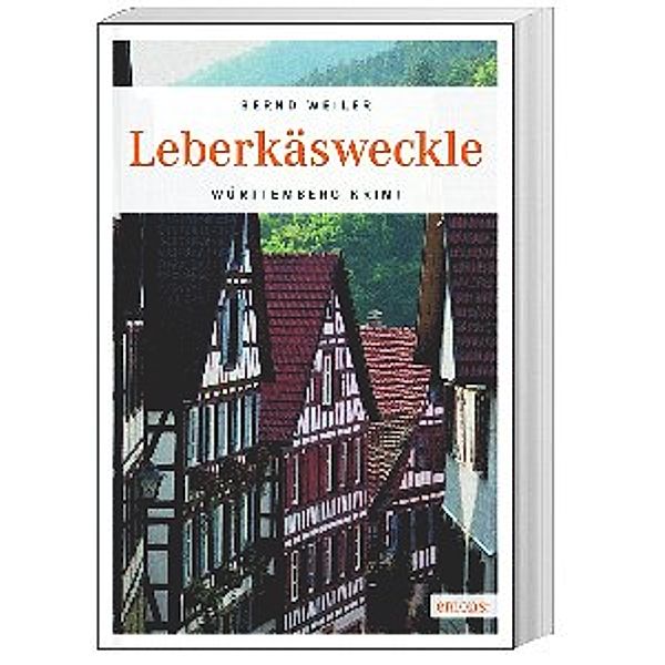 Leberkäsweckle, Bernd Weiler