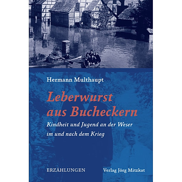 Leberwurst aus Bucheckern, Hermann Multhaupt