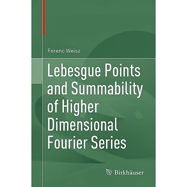 Lebesgue Points and Summability of Higher Dimensional Fourier Series, Ferenc Weisz