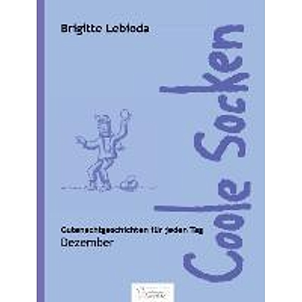 Lebioda, B: Coole Socken/Dezember, Brigitte Lebioda