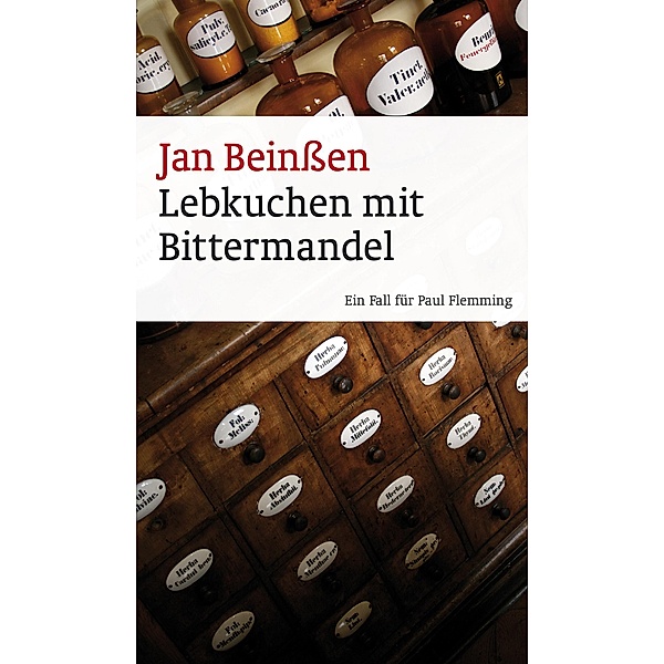 Lebkuchen mit Bittermandel (eBook), Jan Beinssen