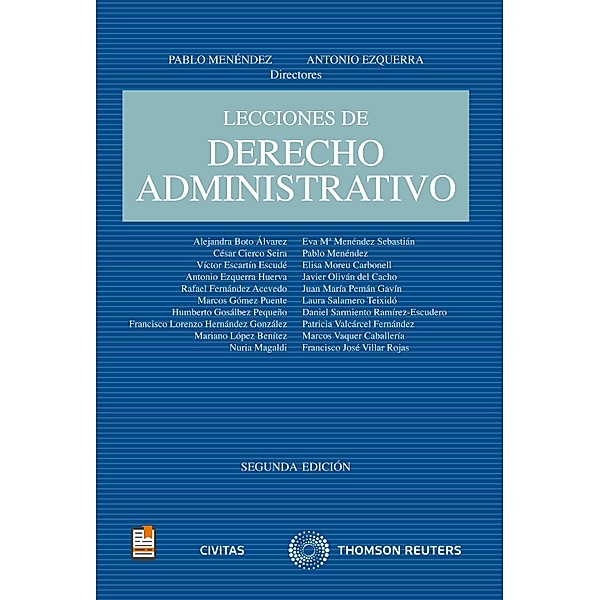 Lecciones de Derecho Administrativo / Tratados y Manuales de Derecho, Antonio Ezquerra, Pablo Menéndez