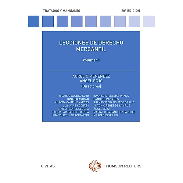 Lecciones de Derecho Mercantil Volumen I / Tratados y Manuales de Derecho, Aurelio Menéndez Menéndez, Angel Rojo Fernández-Río