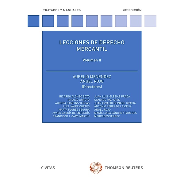 Lecciones de Derecho Mercantil Volumen II / Tratados y Manuales de Derecho Bd.1, Aurelio Menéndez Menéndez, Angel Rojo Fernández-Río