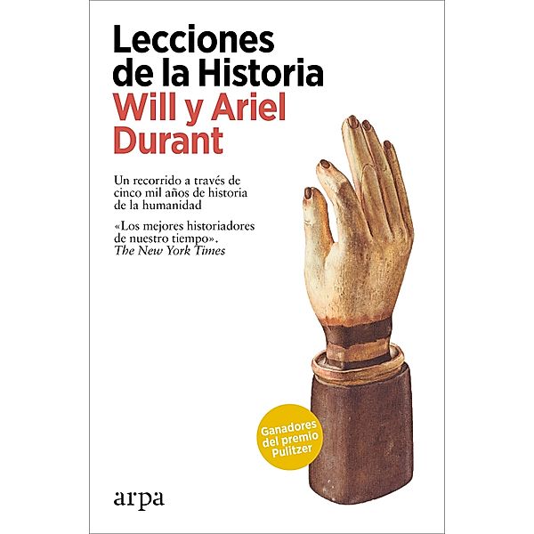 Lecciones de la Historia, Will Durant, Ariel Durant