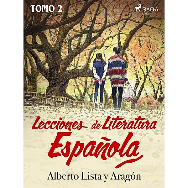 Lecciones de Literatura Española Tomo II, Alberto Lista y Aragón