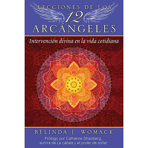 Lecciones de los 12 Arcángeles, Belinda J. Womack