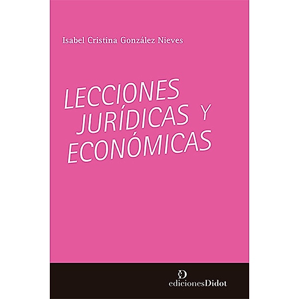 Lecciones jurídicas y económicas, Isabel González Nieves