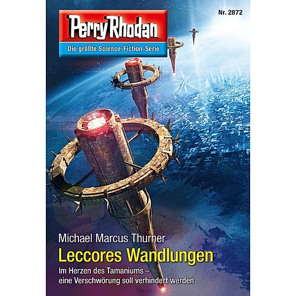 Leccores Wandlungen / Perry Rhodan-Zyklus Die Jenzeitigen Lande Bd.2872, Michael Marcus Thurner