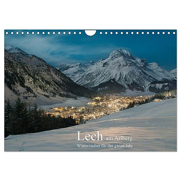 Lech am Arlberg - Winterzauber für das ganze Jahr (Wandkalender 2024 DIN A4 quer), CALVENDO Monatskalender, Ulrich Männel - studio-fifty-five