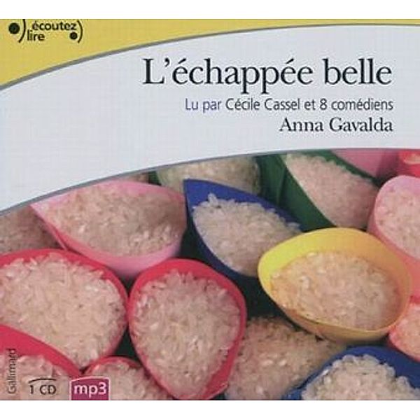 L'échappée belle, 1 MP3-CD, Anna Gavalda