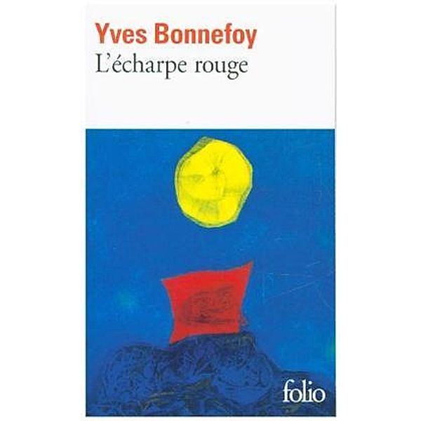 L'Echarpe Rouge, Yves Bonnefoy