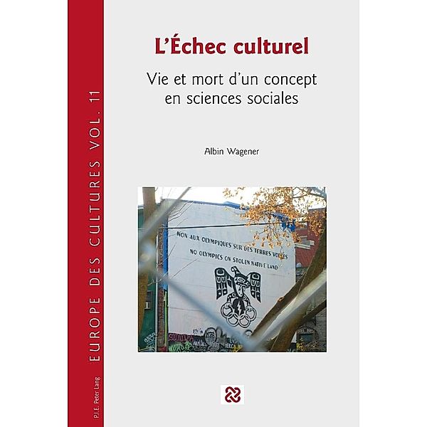 L'Echec culturel / P.I.E-Peter Lang S.A., Editions Scientifiques Internationales