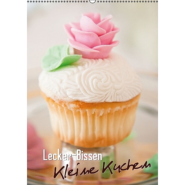 Lecker-Bissen - Kleine Kuchen (Wandkalender 2014 DIN A2 hoch)