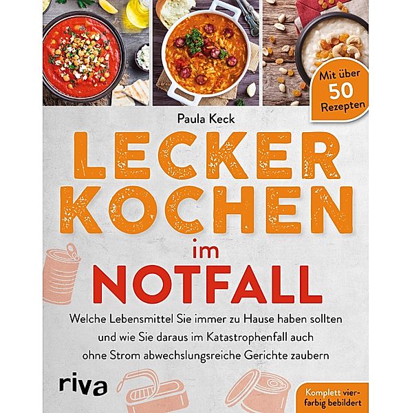 Lecker kochen im Notfall, Paula Keck