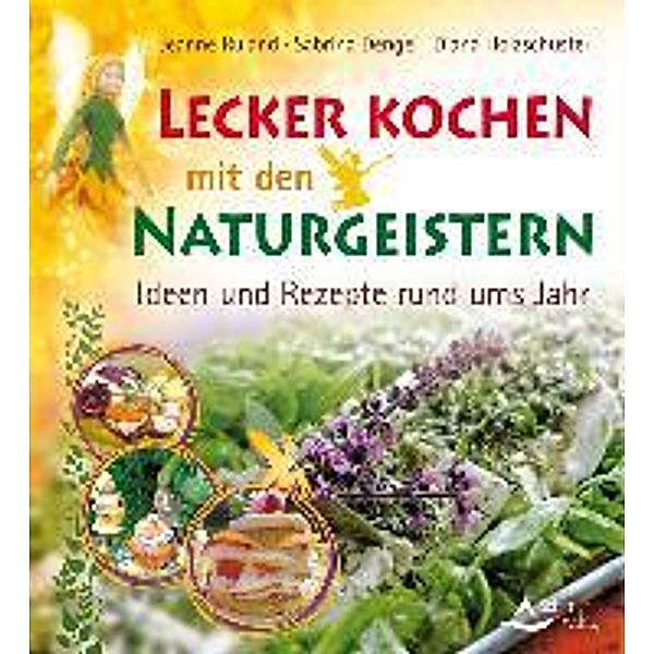 Lecker kochen mit den Naturgeistern Buch versandkostenfrei - Weltbild.de