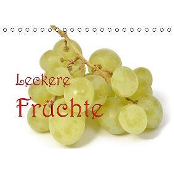 Leckere Früchte / Geburtstagskalender (Tischkalender 2016 DIN A5 quer), Richard Oechsner