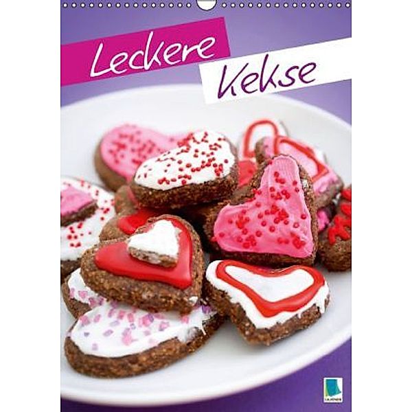 Leckere Kekse (Wandkalender 2016 DIN A3 hoch), Calvendo