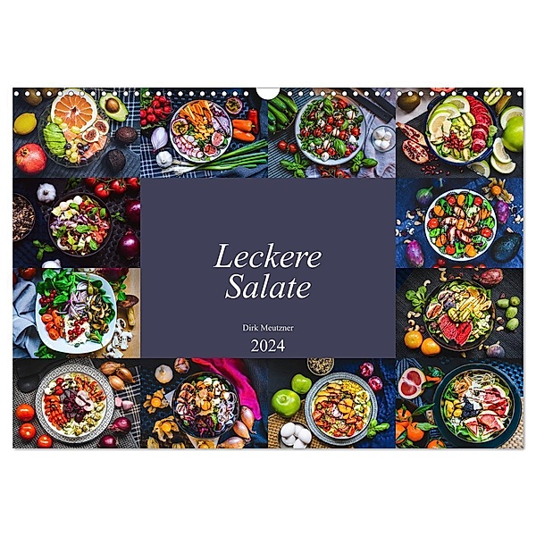 Leckere Salate (Wandkalender 2024 DIN A3 quer), CALVENDO Monatskalender, Dirk Meutzner