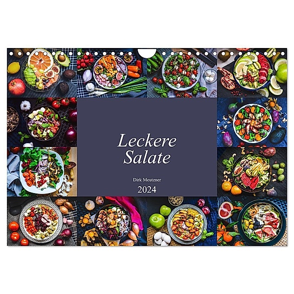 Leckere Salate (Wandkalender 2024 DIN A4 quer), CALVENDO Monatskalender, Dirk Meutzner
