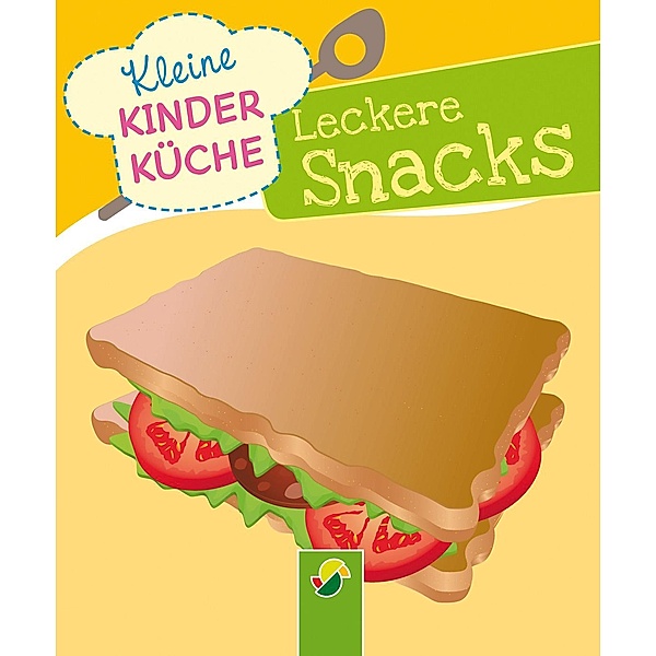 Leckere Snacks / Kleine Kinderküche Bd.1, Lisa Pertagnol