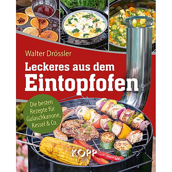 Leckeres aus dem Eintopfofen, Walter Drössler