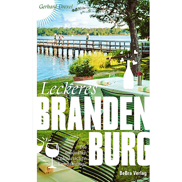 Leckeres Brandenburg, Gerhard Drexel