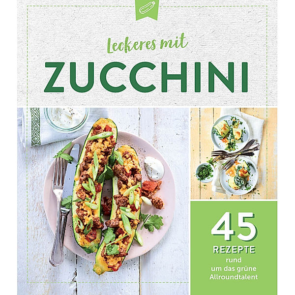 Leckeres mit Zucchini