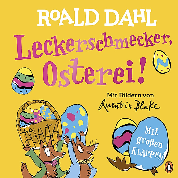 Leckerschmecker, Osterei!, Roald Dahl