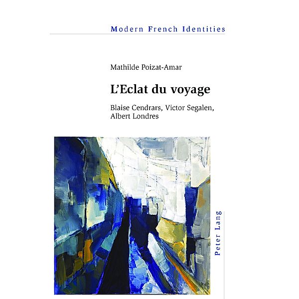 L'Eclat du voyage, Mathilde Poizat-Amar