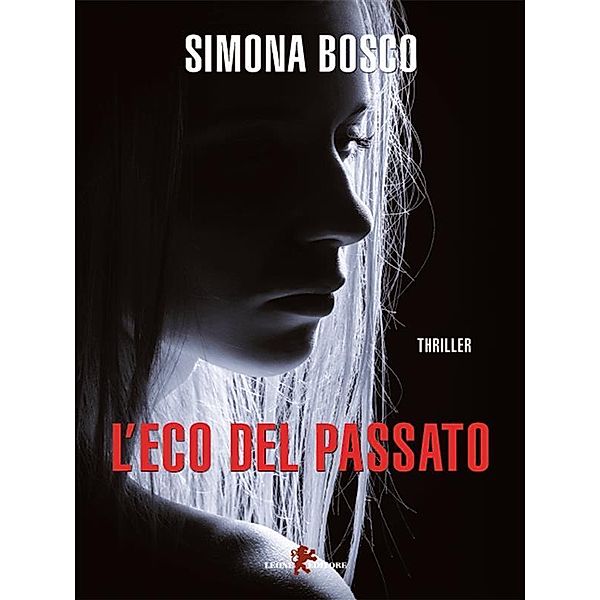 L'eco del passato, Simona Bosco