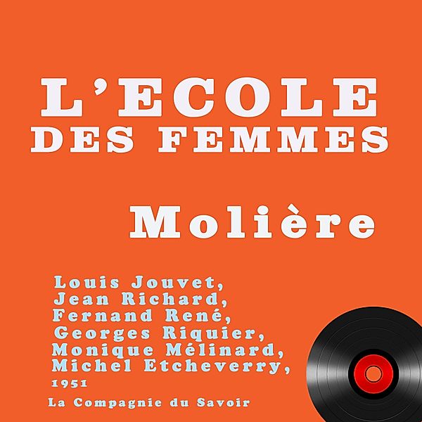 L'école des femmes, Molière