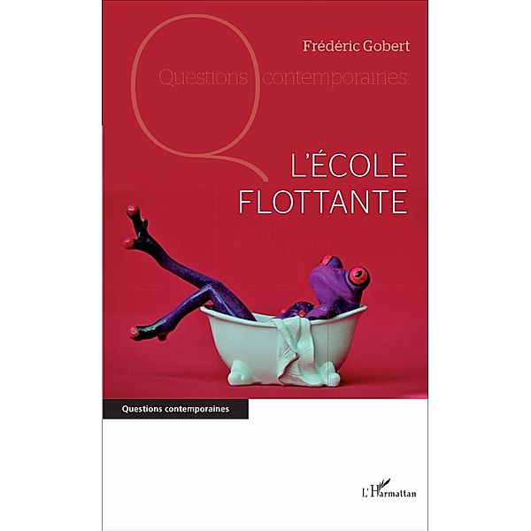 L'ecole flottante, Gobert Frederic Gobert