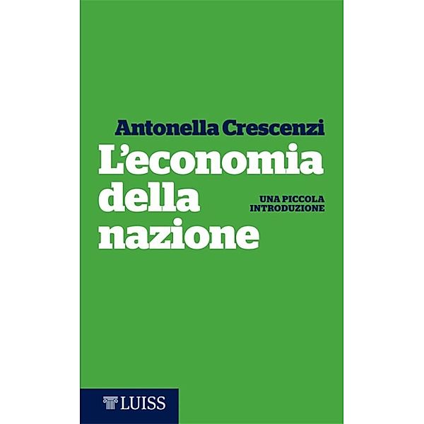 L'economia della nazione, Antonella Crescenzi