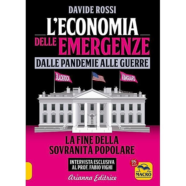 L'economia delle emergenze: dalle pandemie alle guerre / Un'altra storia, Davide Rossi