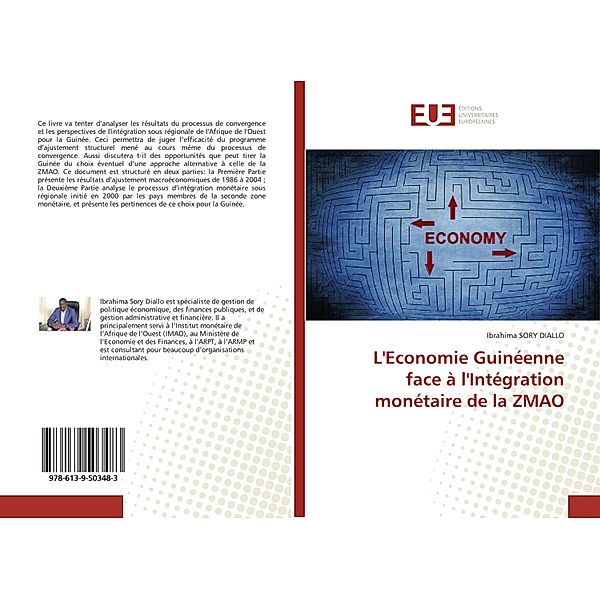 L'Economie Guinéenne face à l'Intégration monétaire de la ZMAO, Ibrahima SORY DIALLO