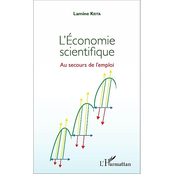 L'Economie scientifique, Keita Lamine Keita