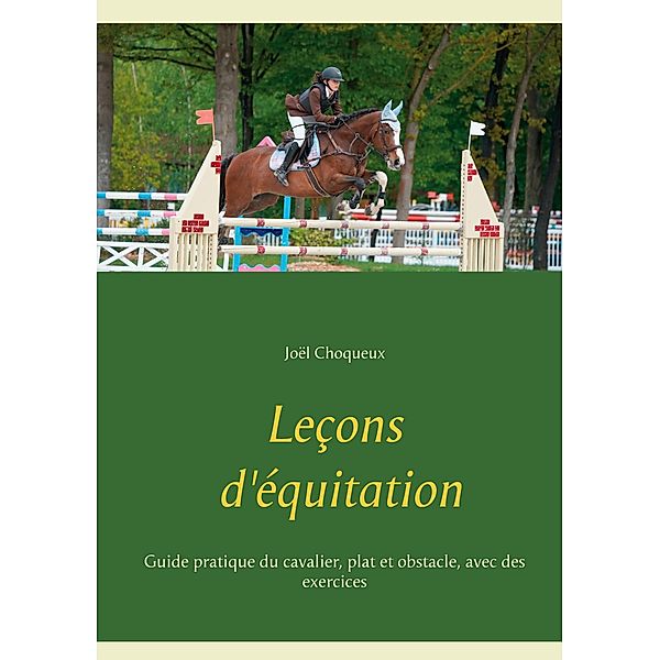 Leçons d'équitation, Joël Choqueux