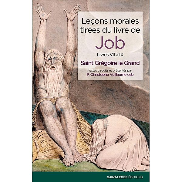 Leçons morales tirées du livre de Job - Tome 3, Grégoire le Grand